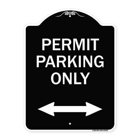 Signmission Permit Parking Bidirectional Arrow Heavy-Gauge Aluminum Architectural Sign, 24" x 18", BW-1824-23328 A-DES-BW-1824-23328